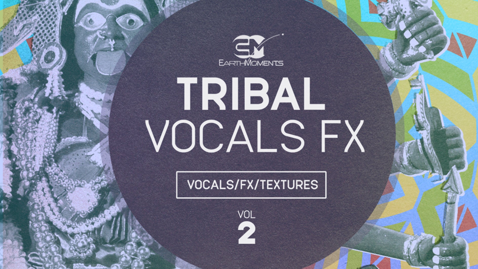 Tribal Vocals FX Vol. 02