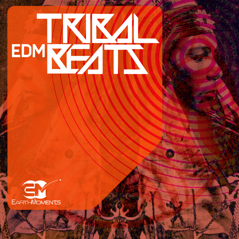 Tribal EDM Beats